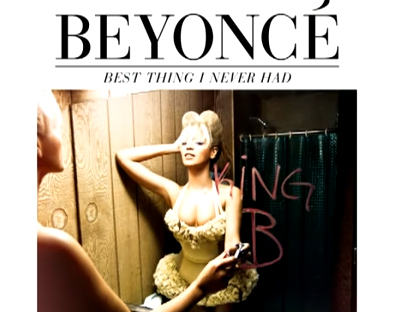 El nuevo intento de Beyoncé de tener éxito: Best Thing I Never Had