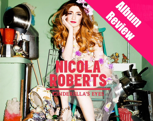 Analizamos 'Cinderella's Eyes' de Nicola Roberts, canción a canción