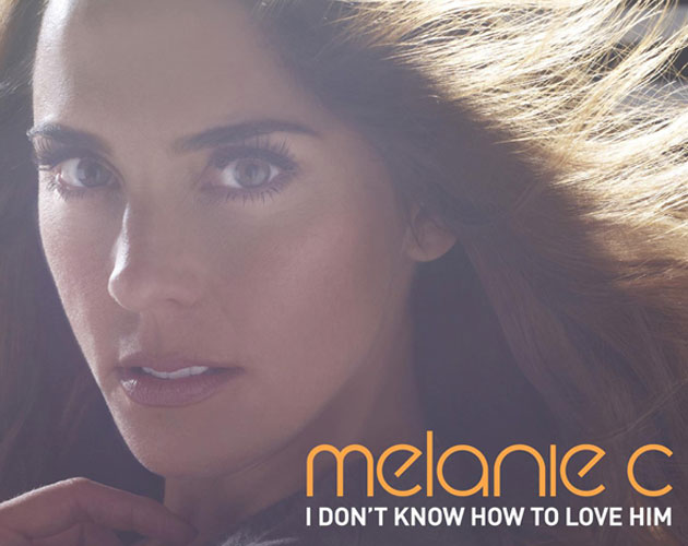 'I Don't Know How To Love Him' de Melanie C, ya en iTunes