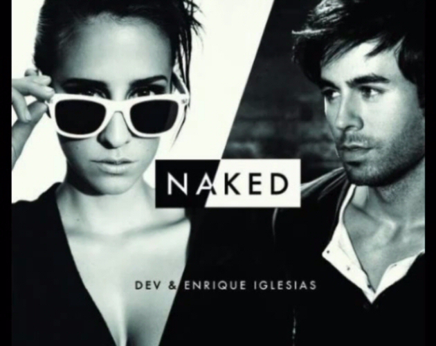 Escucha a Dev junto a Enrique Iglesias en 'Naked'