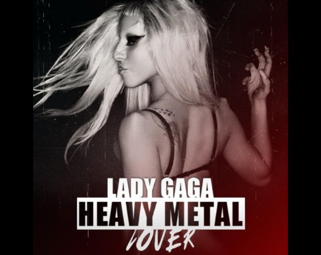 Lady Gaga tiene nuevo single 'Heavy Metal Lover'