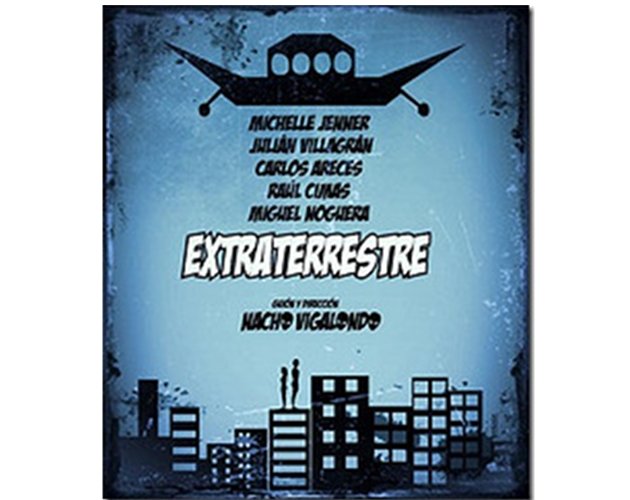 'Extraterrestre': Nacho Vigalondo y su comedia romántica de invasiones alienígenas