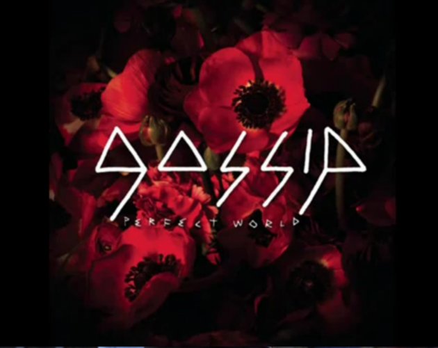 Escucha el nuevo single de Gossip 'Perfect World'