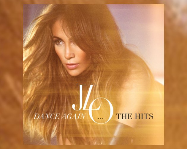 Jennifer Lopez anuncia, por fin, la portada y tracklist de 'Dance Again... The Hits'