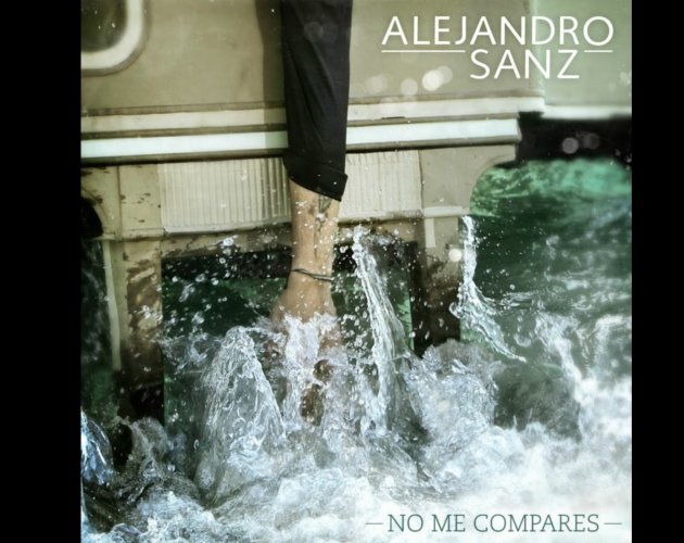 Alejandro Sanz tiene nuevo single: 'No Me Compares'