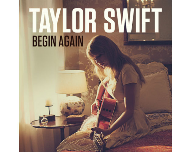 Taylor Swift ya tiene otro single, 'Begin Again'