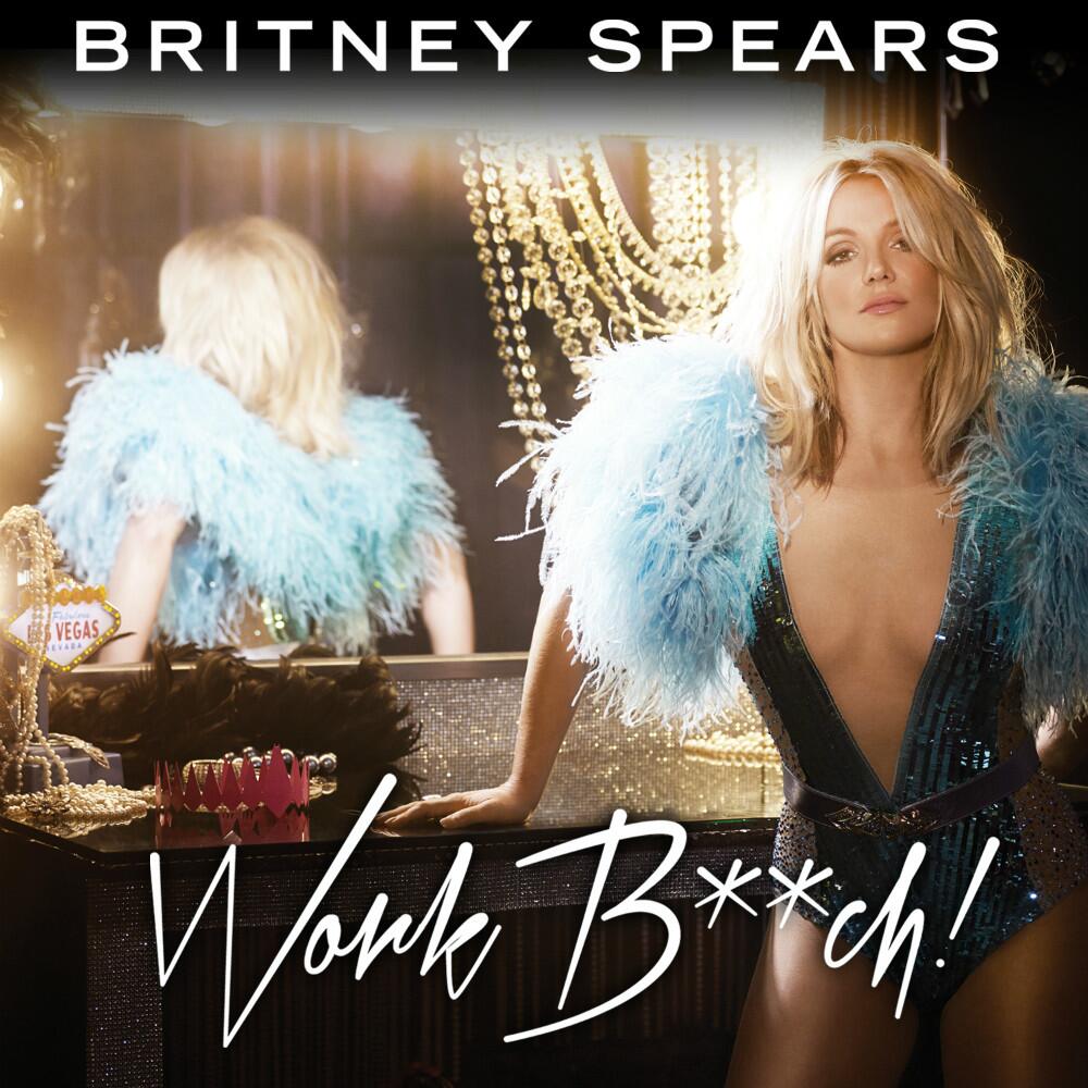 Britney Spears presenta la portada y los créditos de 'Work Bitch'