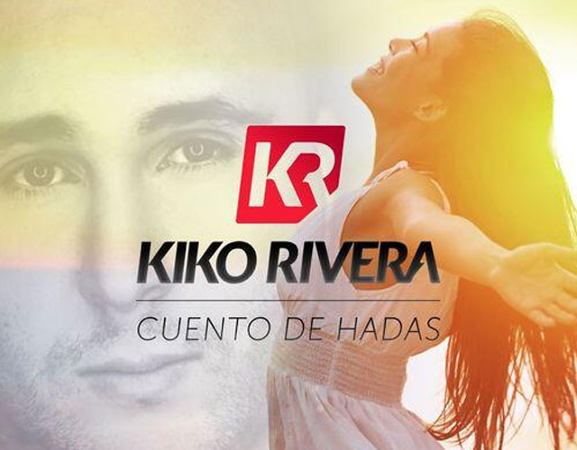 Nuevo single de Kiko Rivera, 'Cuento De Hadas'