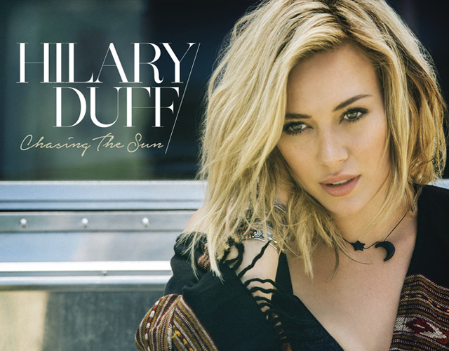 Así suena 'Chasing The Sun', nuevo single de Hilary Duff