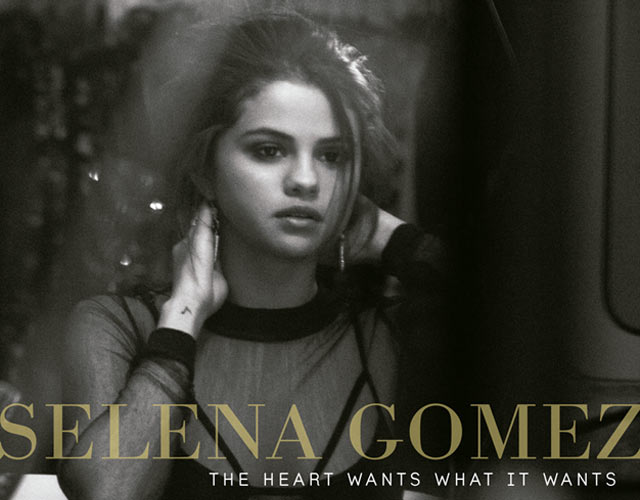Selena Gómez The heart wants what it wants