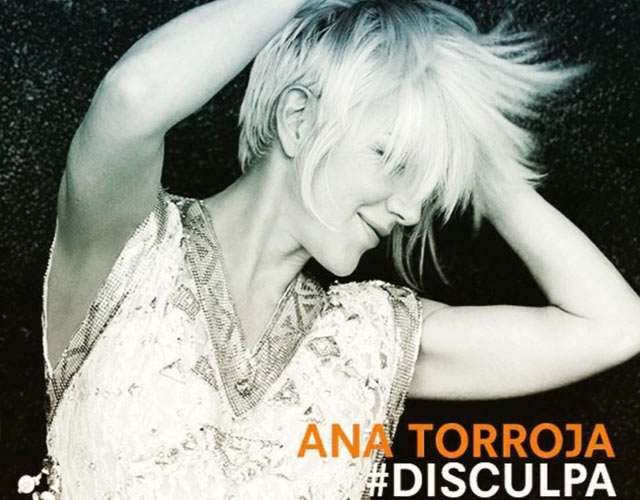 Ana Torroja vuelve con 'Disculpa', nuevo single