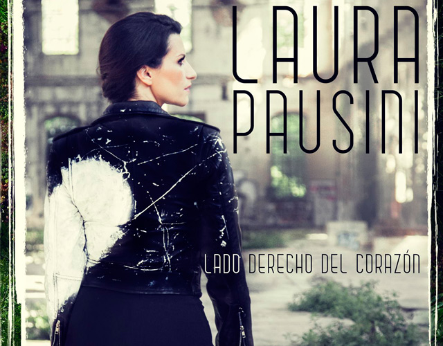 Laura Pausini Lado derecho del corazón