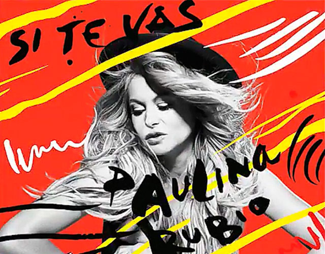 Así suena 'Si Te Vas', nuevo single de Paulina Rubio