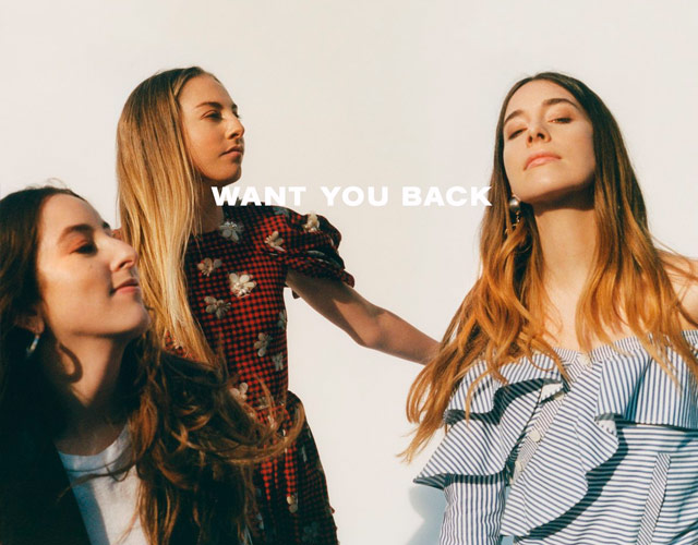 Haim vuelven con 'Want You Back'