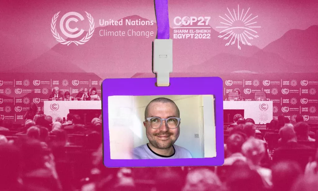 Fui a la COP27 en el Egipto anti-LGBTQ+ como una persona queer. Esto es lo que se siente