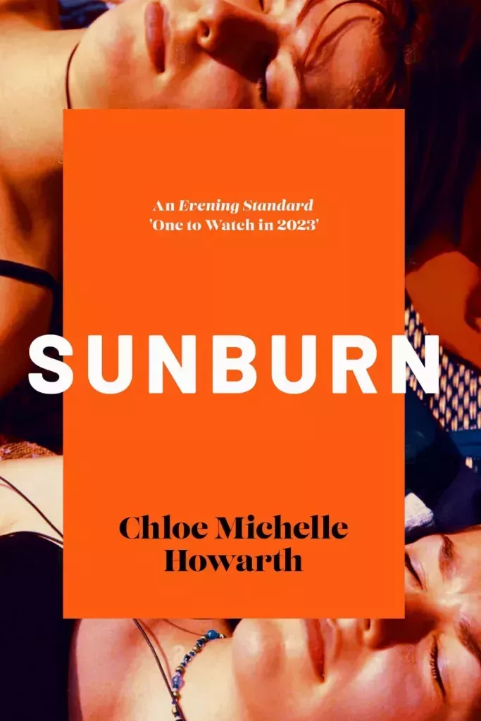 Sunburn by Chloe Michelle Howarth. (Verve Books)