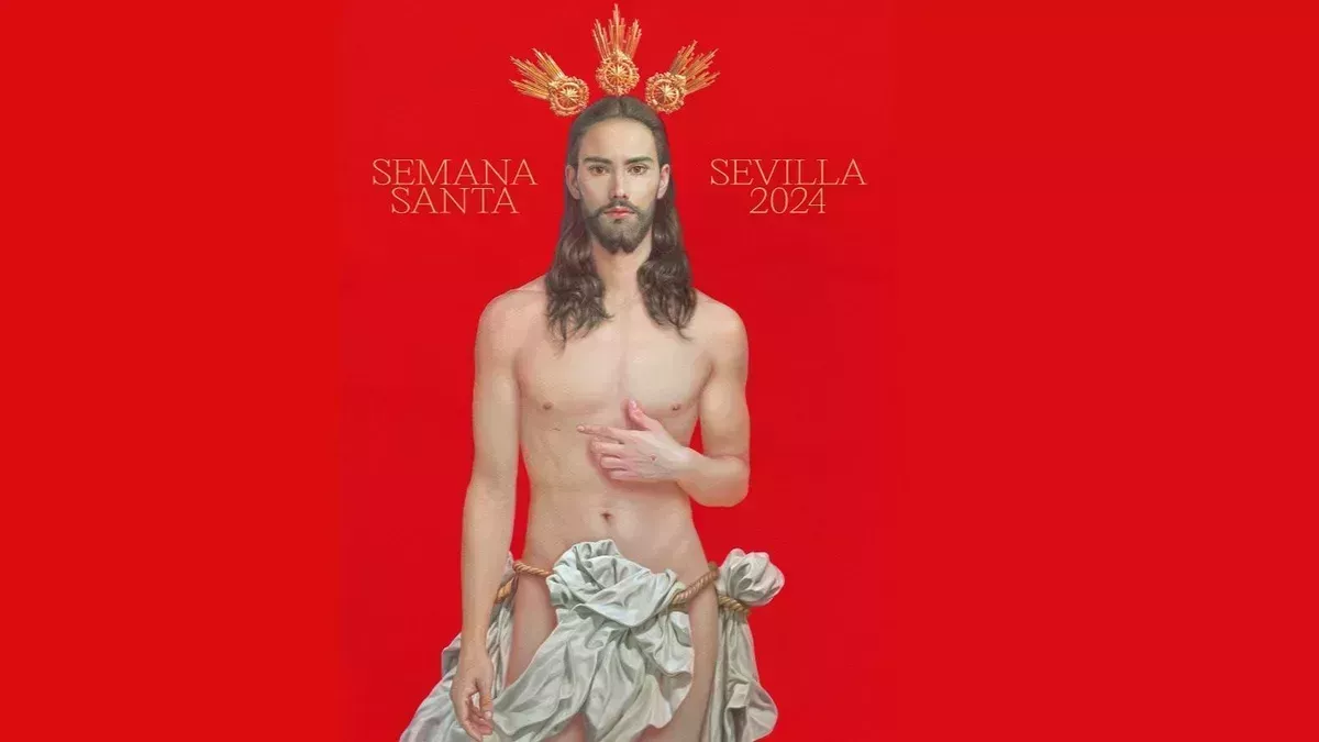 La polémica del cartel de la Semana Santa de Sevilla ¿Jesucristo homosexual?