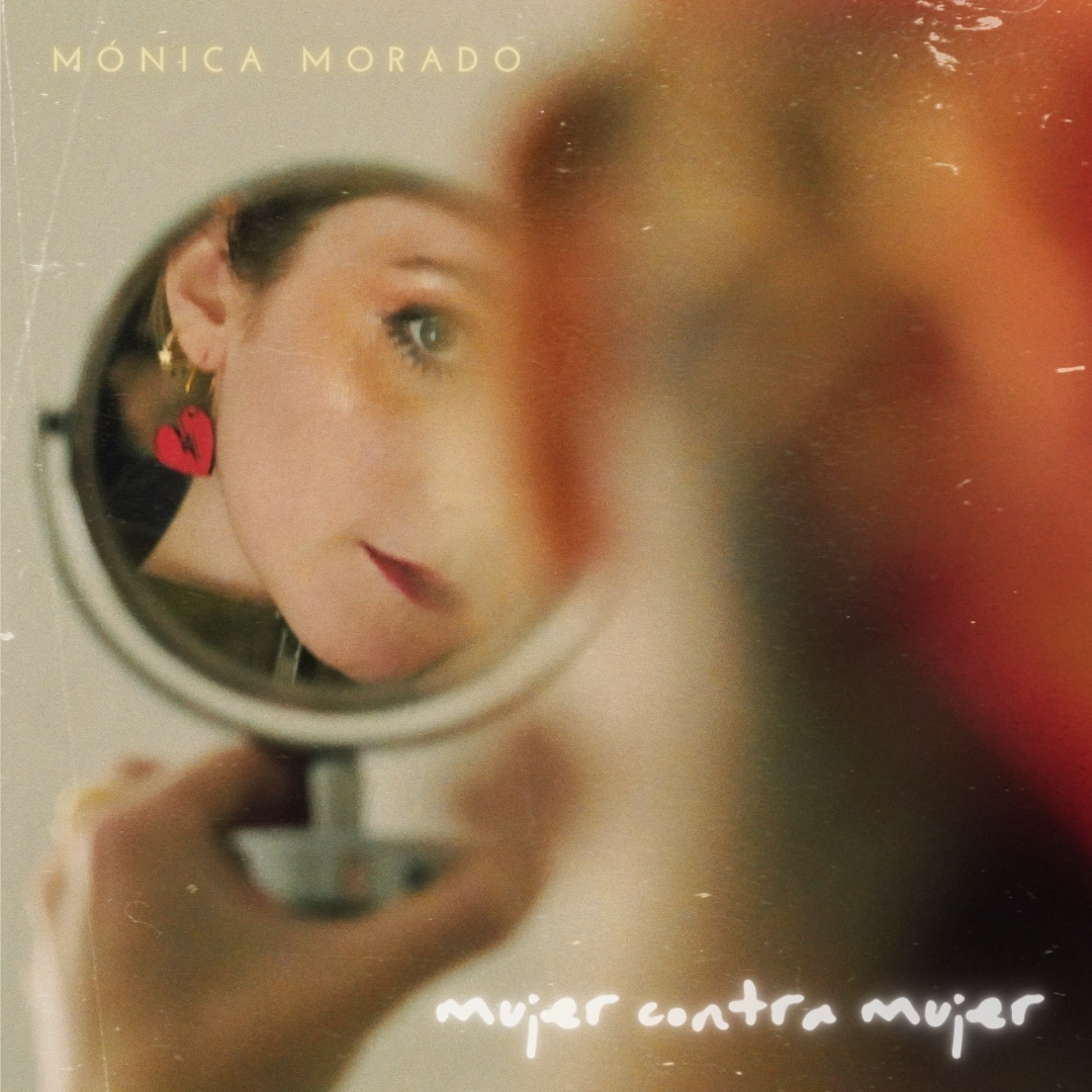 Mónica Morado versiona Mujer contra Mujer con un vídeo colectivo que te emocionará