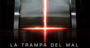 'La trampa del mal' es espeluznante... mente mala