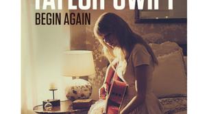 Taylor Swift ya tiene otro single, 'Begin Again'