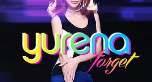 Yurena estrena 'Forget', su nuevo single