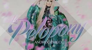 La Pelopony adelanta 'Androgénico', nueva canción