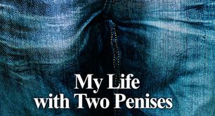 El hombre con dos penes lo cuenta TODO en su libro